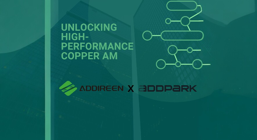 [News] Addireen Partners with Addpark to Scale Green Laser Copper 3D Printing Globally